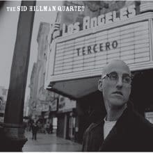 The Sid Hillman Quartet Tercero